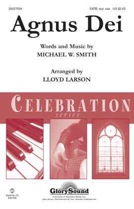 Michael W. Smith: Agnus Dei
