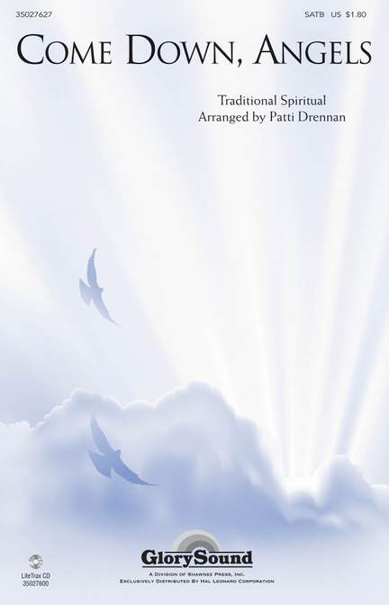 Traditional: Come Down, Angels