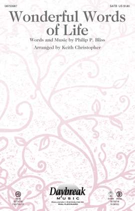 Philip P. Bliss: Wonderful Words of Life
