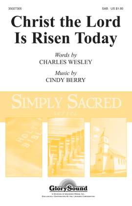 Cindy Berry: Christ the Lord Is Risen Today