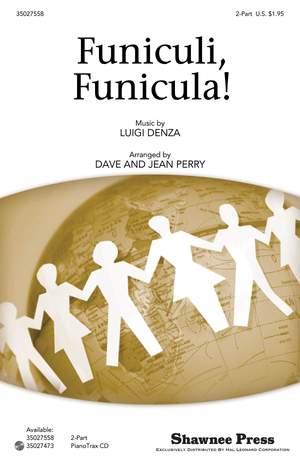 Luigi Denza: Funiculi, Funicula!