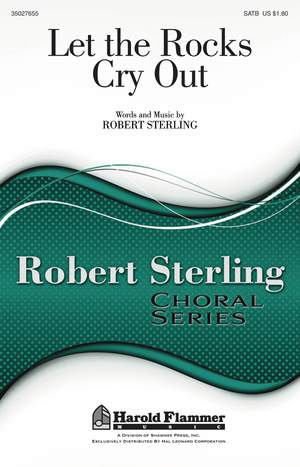 Robert Sterling: Let the Rocks Cry Out
