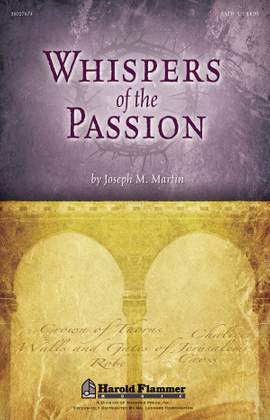 Joseph M. Martin: Whispers of the Passion
