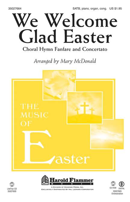 Welsh Melody: We Welcome Glad Easter