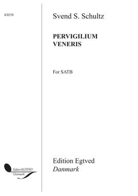 Svend S. Schultz: Pervigilium Veneris