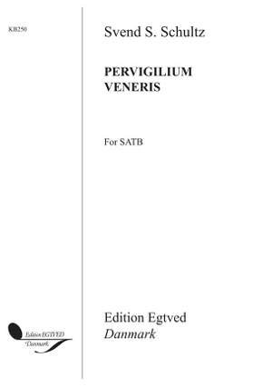 Svend S. Schultz: Pervigilium Veneris