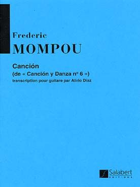 Mompou: Canción (from Canción y Danza No.6)