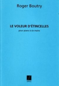 Boutry: Le Voleur d'Etincelles