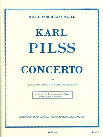 Pilss: Trombone Concerto