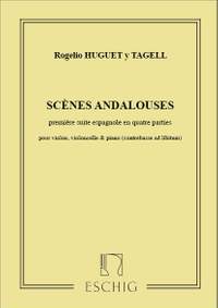 Huguet: Scènes andalouses