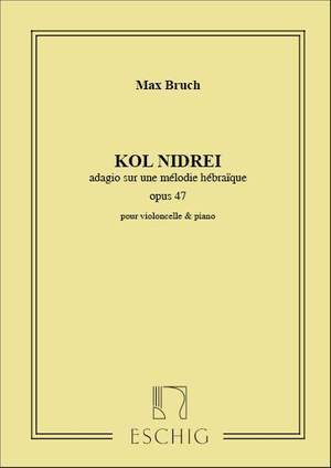 Bruch: Kol Nidrei Op.47