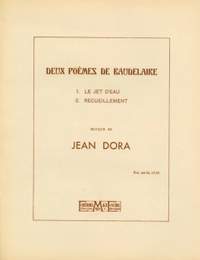 Dora: 2 Poèmes de Baudelaire