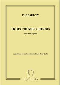 Barlow: 3 Poèmes chinois