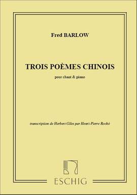 Barlow: 3 Poèmes chinois