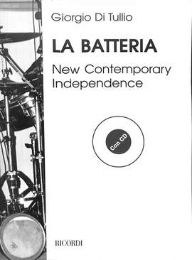 Tullio: La Batteria: New Contemporary Independence