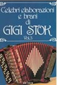 Stok: Celebri Elaborazioni e Brani Vol.3