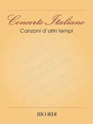 Various: Concerto italiano: Canzoni d'altri Tempi