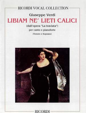 Verdi: Brindisi 'Libiam ne'lieti Calici'