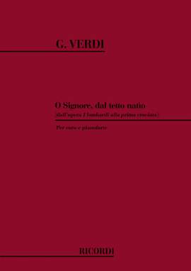 Verdi: O Signore, dal tetto Natio