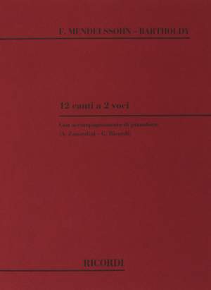 Mendelssohn: 12 Canti a 2 Voci