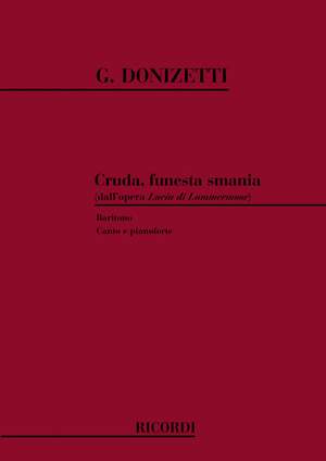 Donizetti: Cruda, funesta Smania (bar)