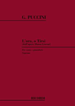 Puccini: L'Ora, o Tirsi (sop)