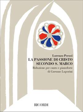 Perosi: La Passione di Cristo secondo S.Marco