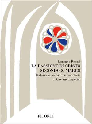 Perosi: La Passione di Cristo secondo S.Marco