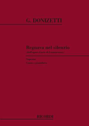 Donizetti: Regnava nel Silenzio (sop)