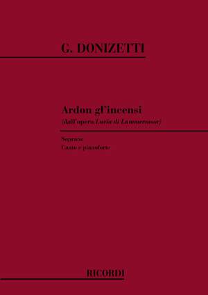 Donizetti: Ardon gl'incenzi (sop)