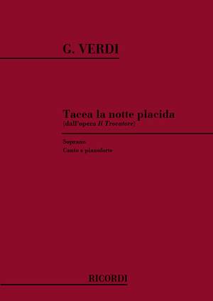 Verdi: Tacea la Notte placida (sop)