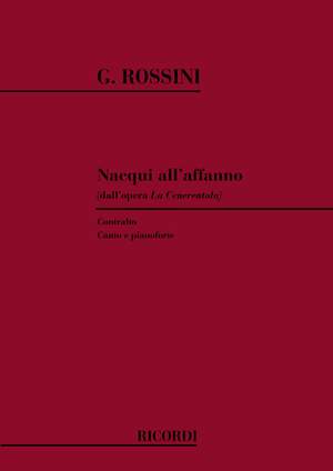 Rossini: Nacqui all'Affanno e al Pianto (con)