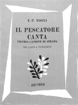 Tosti: Il Pescatore canta! (high)