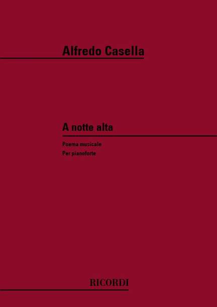 Casella: A Notte alta