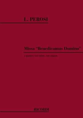 Perosi: Missa 'Benedicamus Domino'