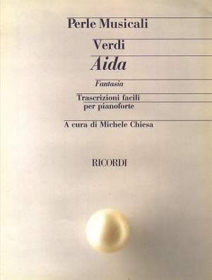 Verdi: Aïda Fantasia