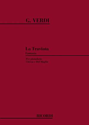 Verdi: La Traviata Fantasia