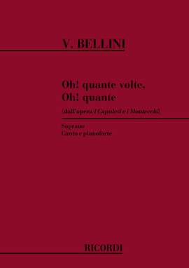 Bellini: Oh! quante Volte, oh! quante (sop)