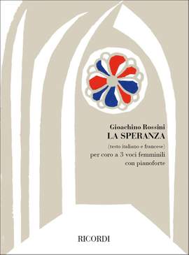 Rossini: La Speranza