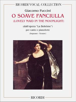 Puccini: O Soave Fanciulla