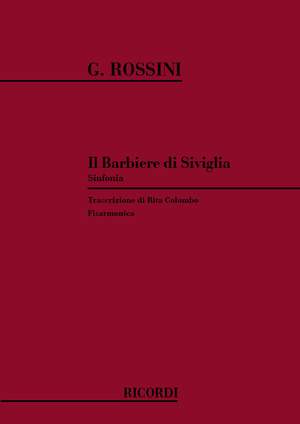 Rossini: Il Barbiere di Siviglia, Sinfonia
