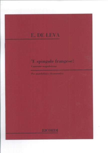 Leva: E Spingole Francese!