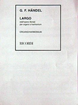 Handel: Largo célèbre (Ricordi)