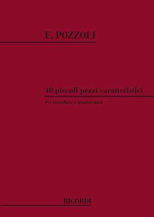 Pozzoli: 10 Piccoli Pezzi caratteristici