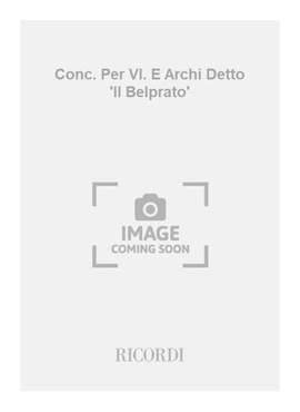 Ghedini: Concerto 'Il Belprato'