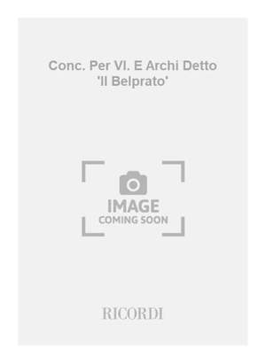 Ghedini: Concerto 'Il Belprato'