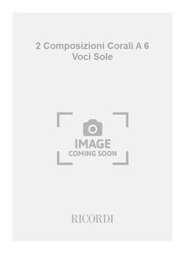 Pizzetti: 2 Composizioni corali