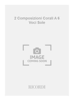 Pizzetti: 2 Composizioni corali