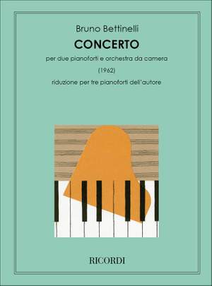 Bettinelli: Concerto for 2 Pianos