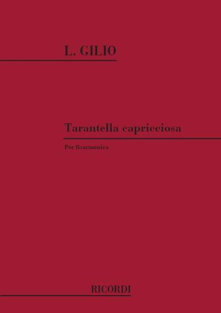Gilio: Tarantella capricciosa